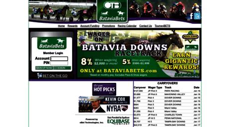BataviaBets, Batavia Downs Gaming and OTB's very own interactive wagering platform! BataviaBets offers secure online horse wagering and allows you to earn monthly rewards when you wager on all your favorite tracks online or by phone from your home, office, or anywhere you are connected. Enjoy your internet & phone horse betting experience while ...